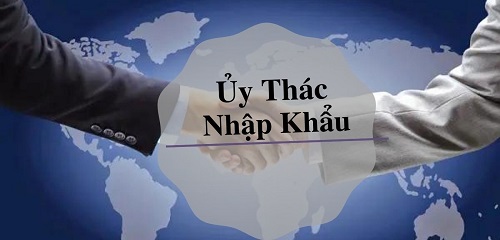 ủy thác xuất nhập khẩu là gì